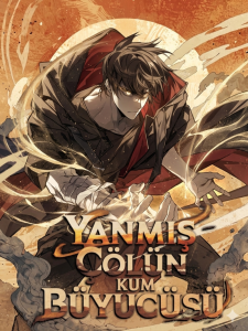 Yanmış Çölün Kum Büyücüsü