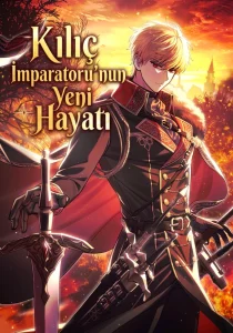 Kılıc İmparatoru’nun Yeni Hayatı